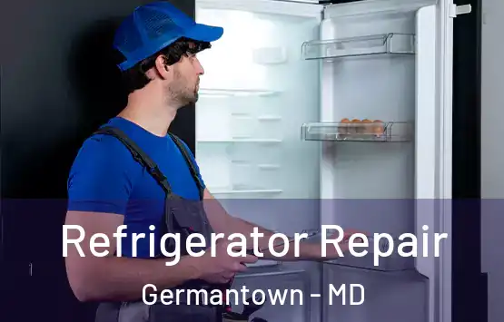  Refrigerator Repair Germantown - MD