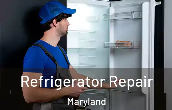  Refrigerator Repair Maryland