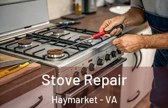  Stove Repair Haymarket - VA