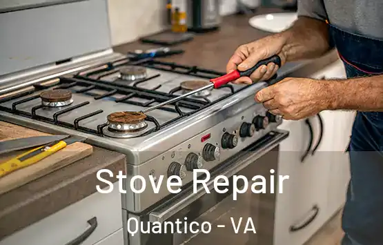  Stove Repair Quantico - VA