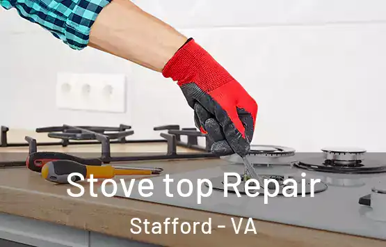  Stove top Repair Stafford - VA