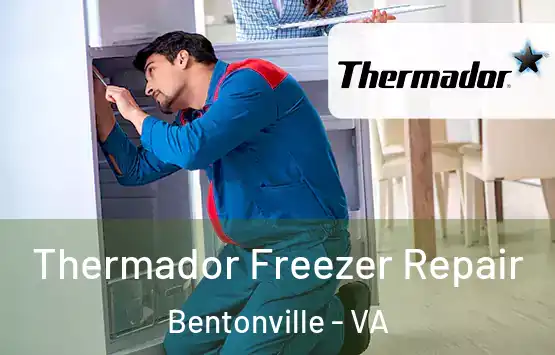  Thermador Freezer Repair Bentonville - VA