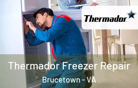  Thermador Freezer Repair Brucetown - VA