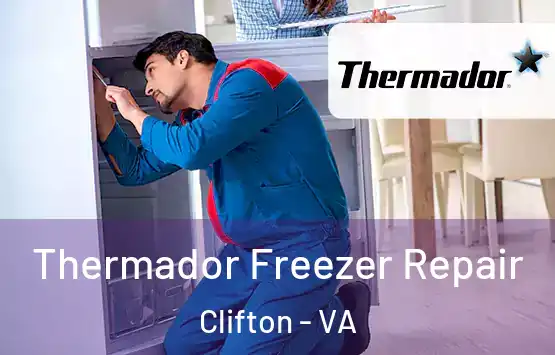  Thermador Freezer Repair Clifton - VA