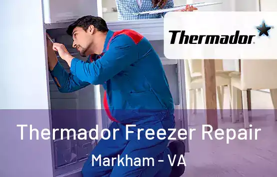  Thermador Freezer Repair Markham - VA