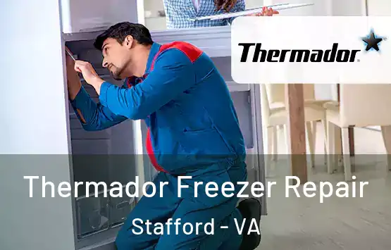  Thermador Freezer Repair Stafford - VA