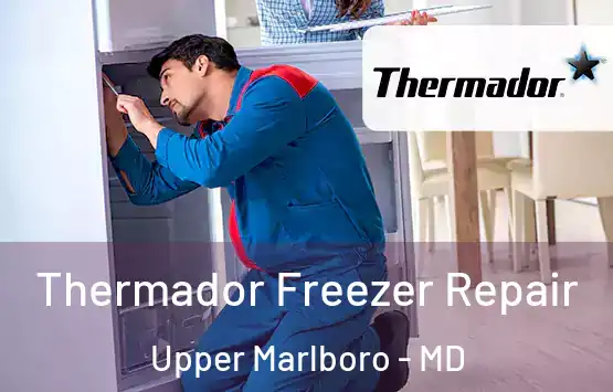  Thermador Freezer Repair Upper Marlboro - MD