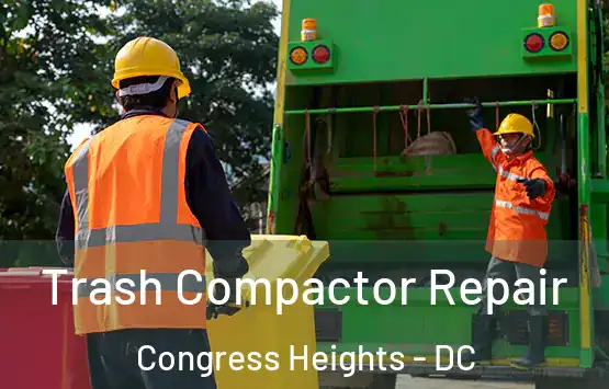  Trash Compactor Repair Congress Heights - DC