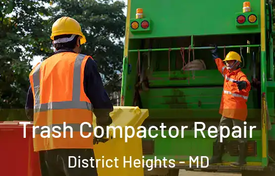  Trash Compactor Repair District Heights - MD