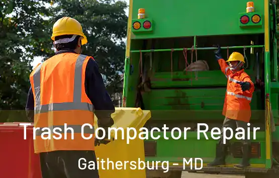  Trash Compactor Repair Gaithersburg - MD