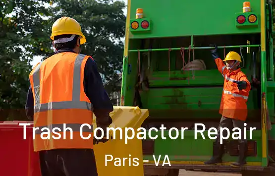  Trash Compactor Repair Paris - VA