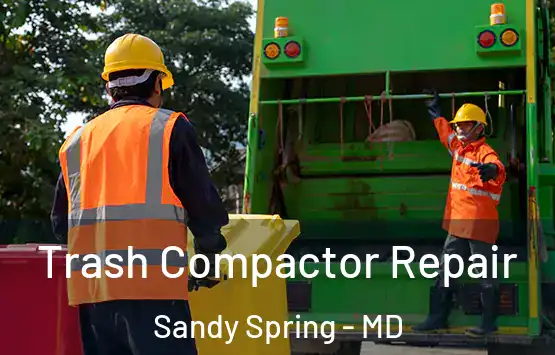  Trash Compactor Repair Sandy Spring - MD