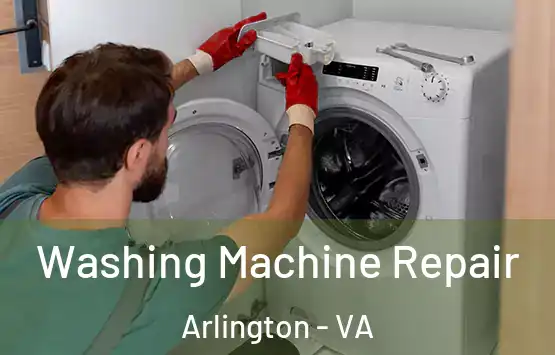  Washing Machine Repair Arlington - VA