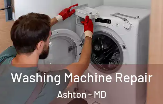  Washing Machine Repair Ashton - MD
