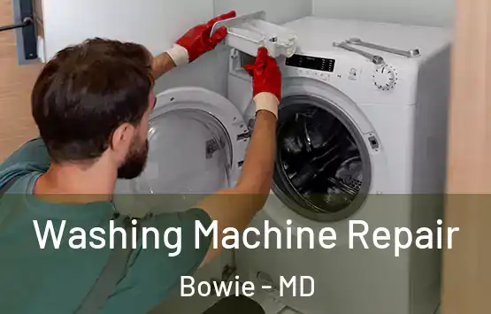  Washing Machine Repair Bowie - MD