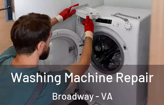  Washing Machine Repair Broadway - VA