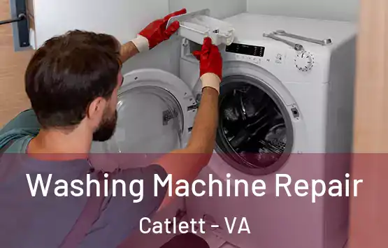  Washing Machine Repair Catlett - VA