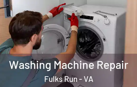  Washing Machine Repair Fulks Run - VA