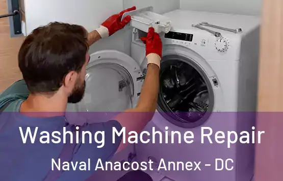  Washing Machine Repair Naval Anacost Annex - DC