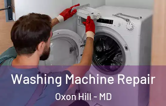  Washing Machine Repair Oxon Hill - MD