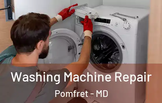  Washing Machine Repair Pomfret - MD