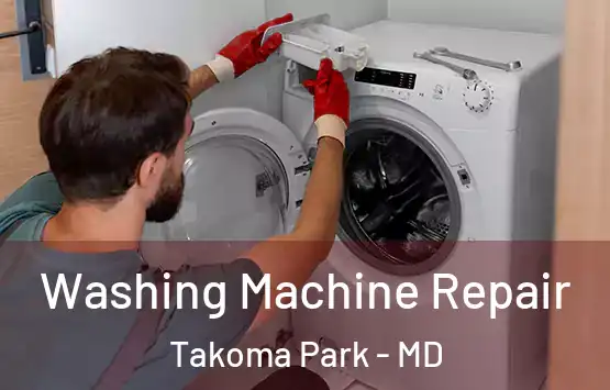  Washing Machine Repair Takoma Park - MD