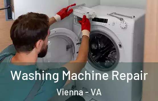  Washing Machine Repair Vienna - VA