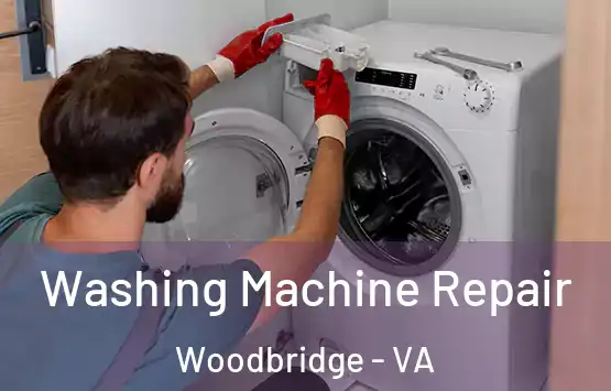  Washing Machine Repair Woodbridge - VA