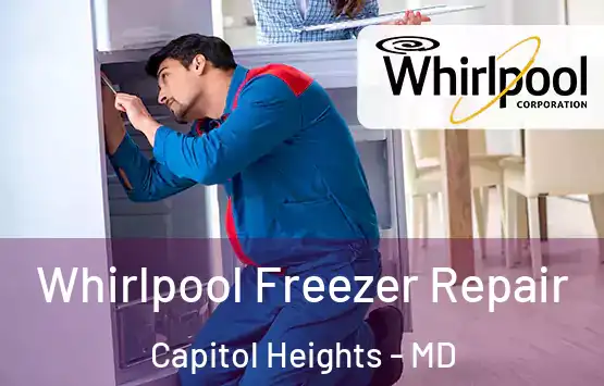  Whirlpool Freezer Repair Capitol Heights - MD