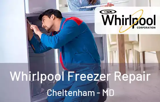  Whirlpool Freezer Repair Cheltenham - MD
