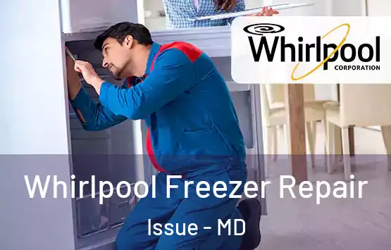  Whirlpool Freezer Repair Issue - MD