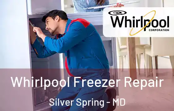  Whirlpool Freezer Repair Silver Spring - MD