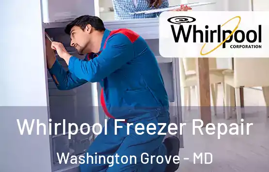  Whirlpool Freezer Repair Washington Grove - MD