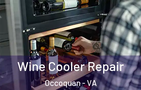  Wine Cooler Repair Occoquan - VA