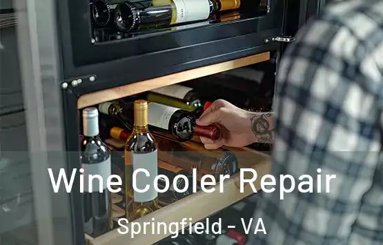  Wine Cooler Repair Springfield - VA